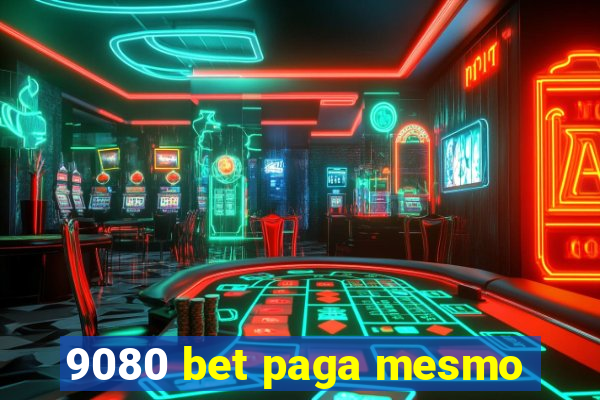 9080 bet paga mesmo